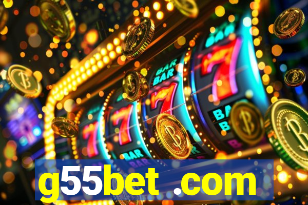 g55bet .com